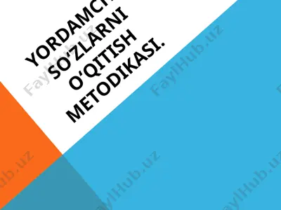 yordamchi so‘zlarni o‘qitish metodikasi — PPTX
