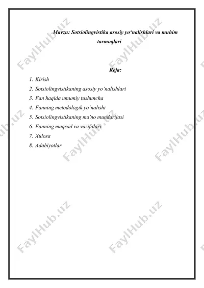 sotsiolingvistika asosiy yoʻnalishlari va muhim tarmoqlari — DOCX