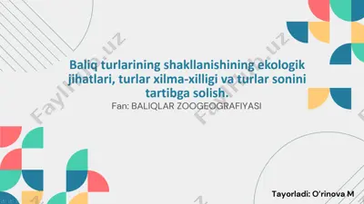 baliq turlarining ekologiyasi — PPTX