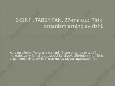 tirik organizmlarning ayirishi — PPTX