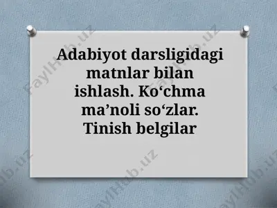 adabiyot darsligidagi matnlar bilan ishlash — PPTX