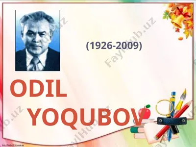 odil yoqubov — PPTX