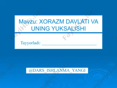 xorazm davlati va uning yuksalishi — PPTX