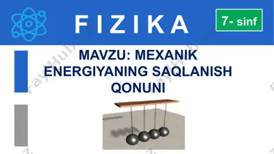 mexanik energiyaning saqlanish qonuni — PPTX