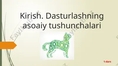dasturlashning asosiy tushunchalari — PPTX