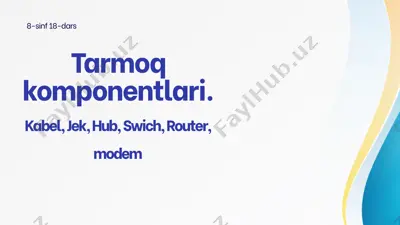 tarmoq komponentlari — PPTX