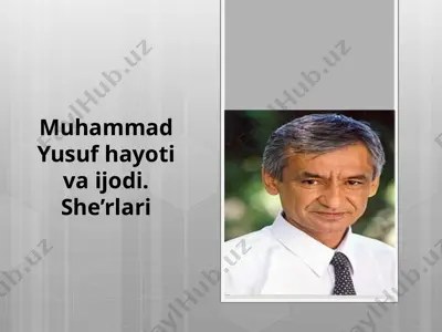 muhammad yusuf hayoti va ijodi — PPTX