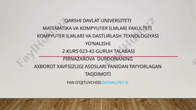 axborot xavfsizligi asoslari fanidan tayyorlagan taqdimot — PPTX