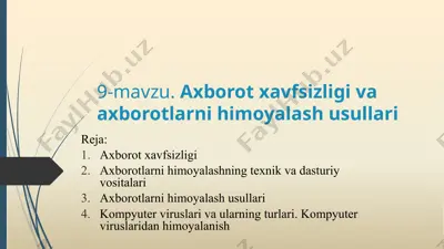 axborot xavfsizligi va axborotlarni himoyalash usullari — PPTX