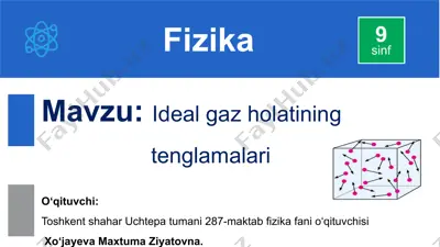 ideal gaz holatining tenglamalari — PPTX