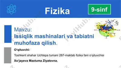 issiqlik mashinalari va tabiatni muhofaza qilish — PPTX