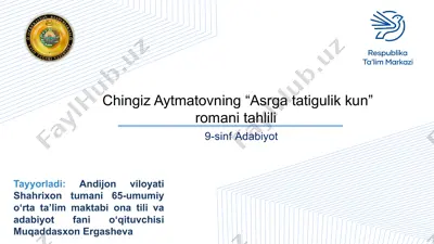 chingiz aytmatov "asrga tatigulik kun" romani tahlili — PPTX