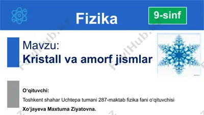 kristall va amorf jismlar — PPTX