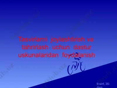 tasvirlarni joylashtirish va tahrirlash — PPTX