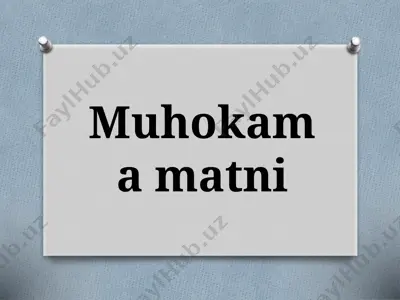 muhokama matni — PPTX