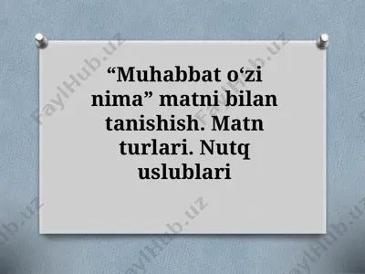 "muhabbat o‘zi nima" matni — PPTX