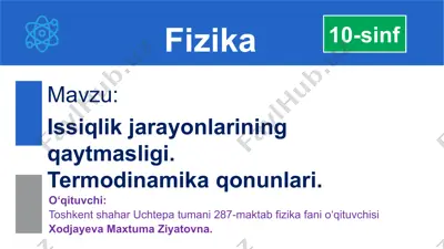 qaytar va qaytmas jarayonlar — PPTX