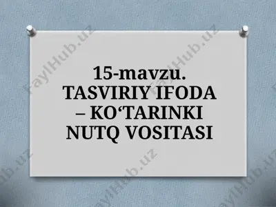 tasviriy ifoda – ko‘tarinki nutq vositasi — PPTX
