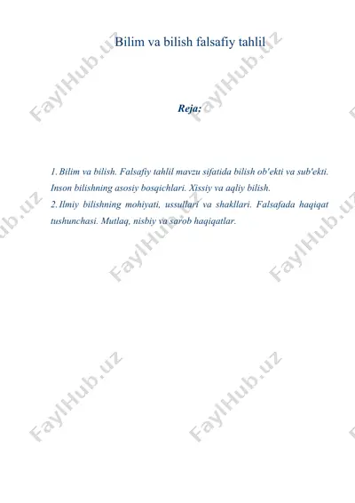 bilim va bilish falsafiy tahlil — DOCX