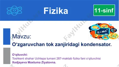 o‘zgaruvchan tok zanjiridagi kondensator — PPTX