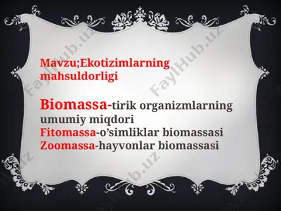 ekotizimlarning mahsuldorligi — PPTX