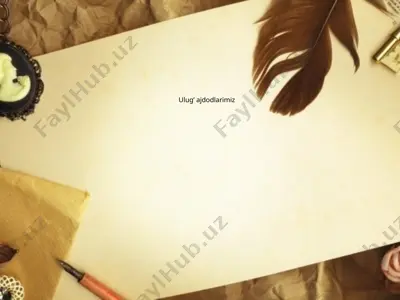 ulug’ ajdodlarimiz — PPTX