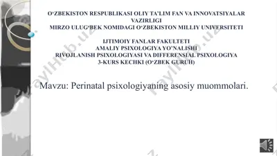 perinatal psixologiyaning asosiy muommolari — PPTX