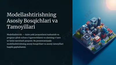 modellashtirishning asosiy bosqichlari va tamoyillari — PPTX