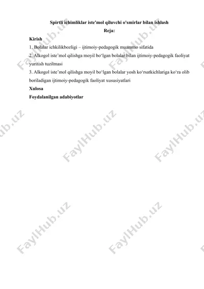 spirtli ichimliklar iste'mol qiluvchi o'smirlar bilan ishlash — DOCX