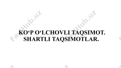 ko‘p o‘lchovli taqsimot. shartli taqsimotlar — PPTX