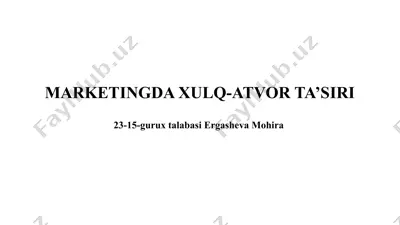 marketingda xulq-atvor ta’siri — PPTX