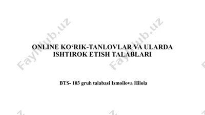 online ko‘rik-tanlovlar va ularda ishtirok etish talablari — PPTX