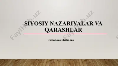 siyosiy nazariyalar va qarashlar — PPTX