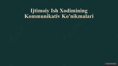 ijtimoiy ish xodimlarining kommunikativ ko'nikmalari — PPTX