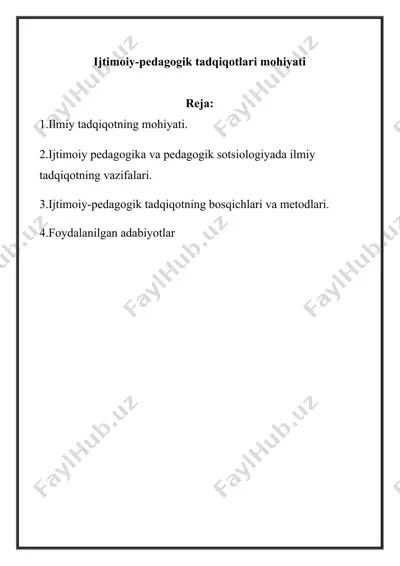 ijtimoiy-pedagogik tadqiqotlari mohiyati — DOCX