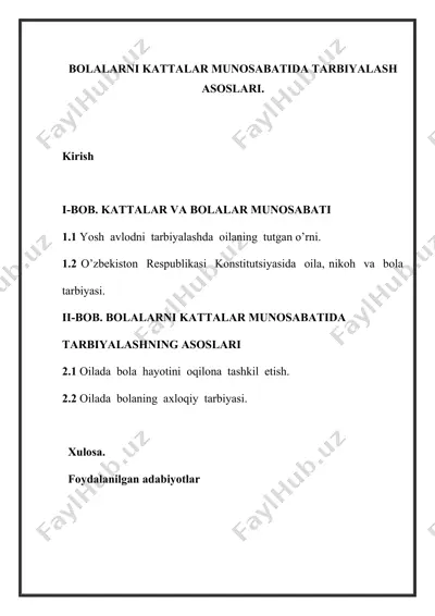 bolalarni kattalar munosabati tarbiyalash asoslari — DOCX