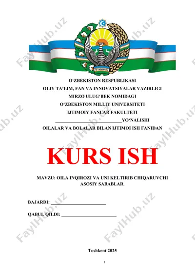 oila inqirozi va uni keltirib chiqaruvchi asosiy sabablar — DOCX