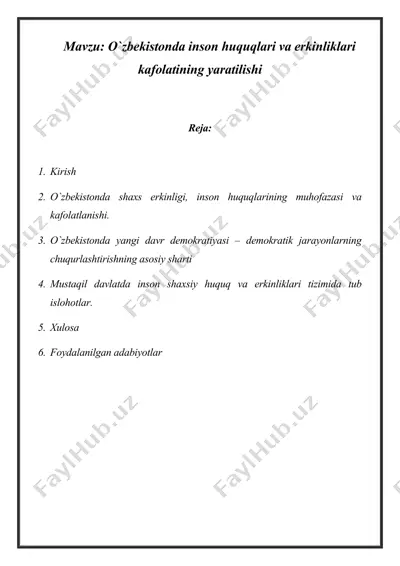 o`zbekistonda inson huquqlari va erkinliklari kafolatining yaratilishi — DOCX