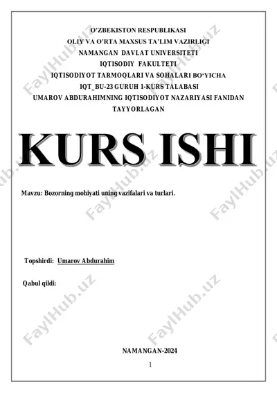 bozorning mohiyati uning vazifalari va turlari — PDF