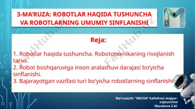 robotlar haqida tushuncha va robotlarning umumiy sinflanishi — PPTX