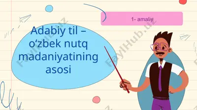 adabiy til – o‘zbek nutq madaniyatining asosi — PPTX