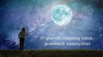 o‘qituvchi nutqining leksik-grammatik xususiyatlari — PPTX