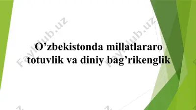 o’zbekistonda millatlararo totuvlik va diniy bag’rikenglik — PPTX