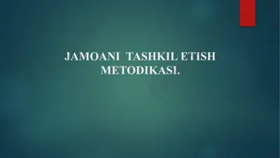 jamoani  tashkil etish metodikasi. — PPTX