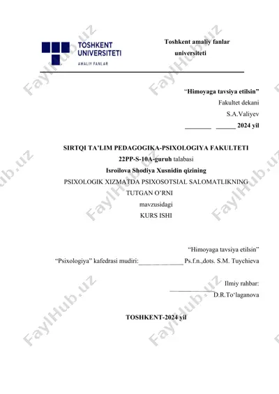 psixologik xizmatda psixosotsial salomatlikning tutgan o’rni — DOCX