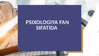 psixologiya fan sifati — PPTX