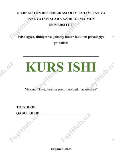 tuyģularning psixofiziologik nazariyalari — DOCX