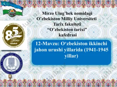 o‘zbekiston ikkinchi jahon urushi yillarida (1941-1945 yillar) — PPTX