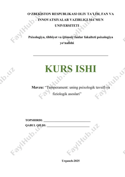 temperament. uning psixologik tavsifi va fiziologik asoslari — DOCX
