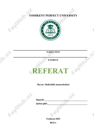 mulkchilik munosabatlari referati — DOCX